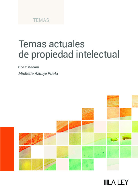 Temas actuales de propiedad intelectual