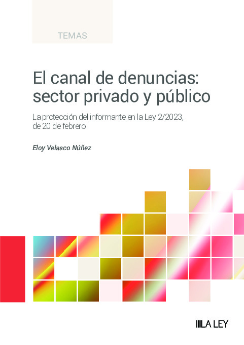 El canal de denuncias: sector privado y público