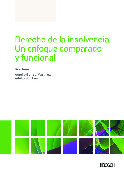 Derecho de la insolvencia: un enfoque comparado y funcional