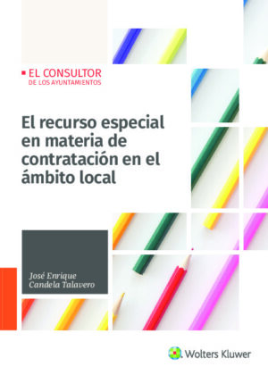 El recurso especial en materia de contratación en el ámbito local