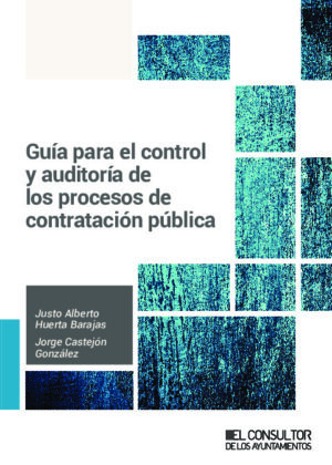 Guía para el control y auditoría de los procesos de contratación pública