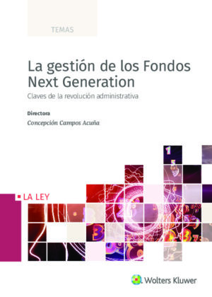 La gestión de los Fondos Next Generation