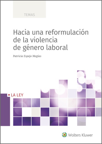 Hacia una reformulación de la violencia de género laboral