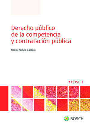 Derecho público de la competencia y contratación pública