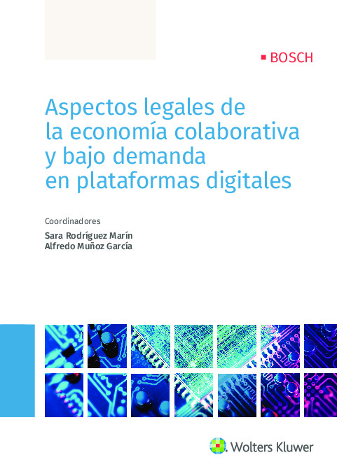 Aspectos legales de la economía colaborativa y bajo demanda en plataformas digitales