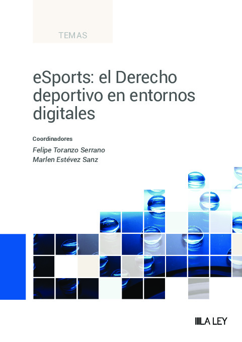 eSports: el Derecho deportivo en entornos digitales