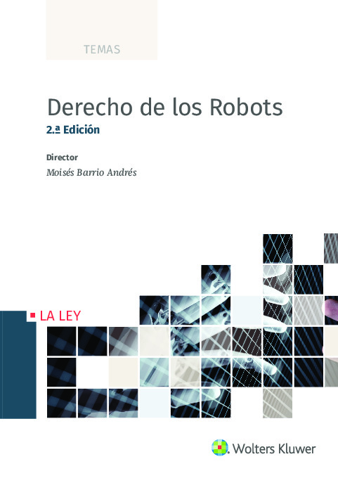 Derecho de los Robots (2.ª Edición)