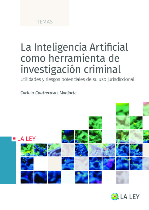 La Inteligencia Artificial como herramienta de investigación criminal