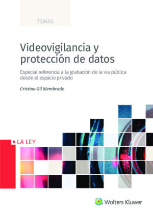 Videovigilancia y protección de datos