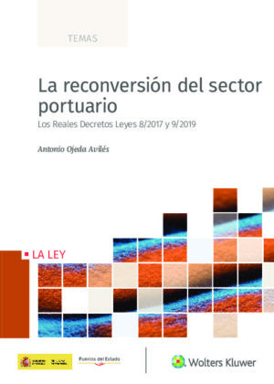 La reconversión del sector portuario