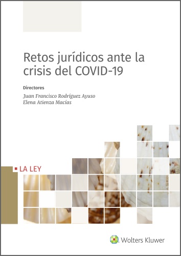 Retos jurídicos ante la crisis del COVID-19