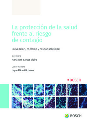 La protección de la salud frente al riesgo de contagio