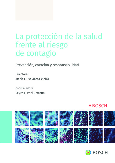 La protección de la salud frente al riesgo de contagio