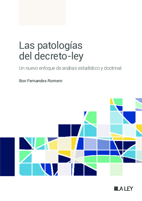 Las patologías del decreto-ley