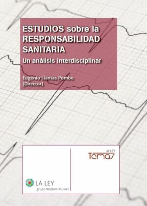 Estudios sobre la responsabilidad sanitaria