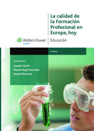 La calidad de la formación profesional en Europa, hoy