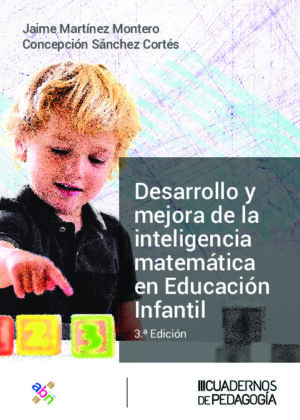 Desarrollo y mejora de la inteligencia matemática en educación infantil (3.ª Edición)