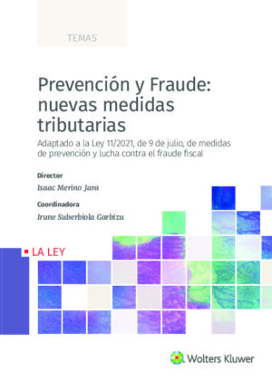 Prevención y fraude: nuevas medidas tributarias