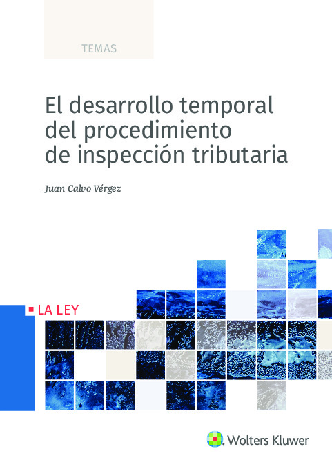 El desarrollo temporal del procedimiento de inspección tributaria