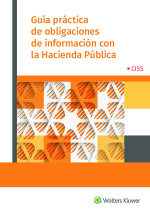 Guía práctica de obligaciones de información con la hacienda pública