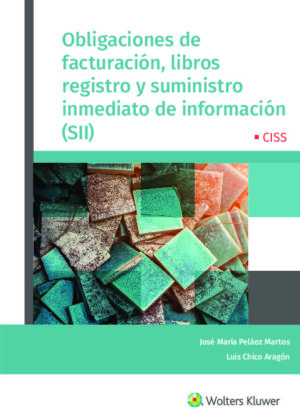 Obligaciones de facturación, libros de registro y suministro inmediato de información (SII)