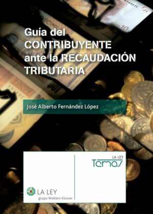 Guía del contribuyente ante la recaudación tributaria