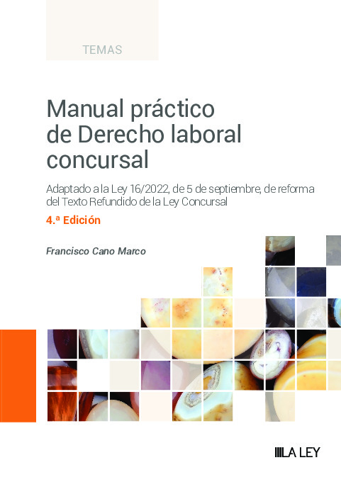 Manual práctico de Derecho laboral concursal (4.ª Edición)