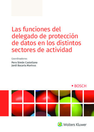 Las funciones del delegado de protección de datos en los distintos sectores de actividad