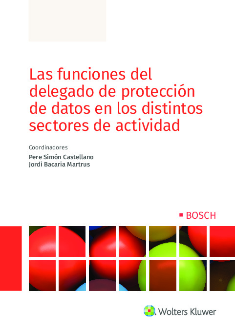 Las funciones del delegado de protección de datos en los distintos sectores de actividad