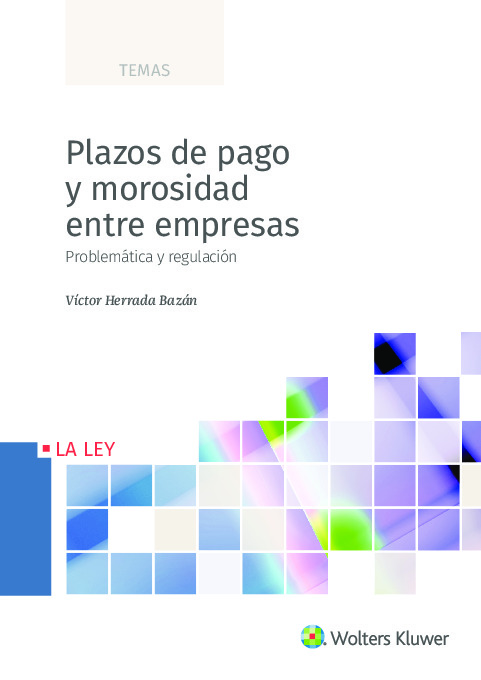 Plazos de pago y morosidad entre empresas