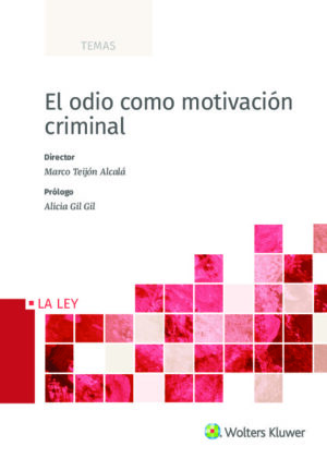 El odio como motivación criminal