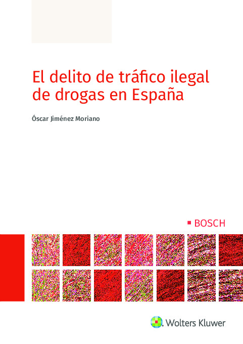 El delito de tráfico ilegal de drogas en España