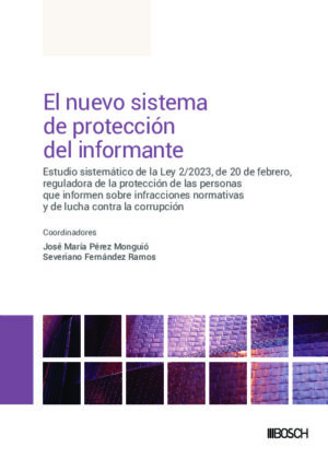 El nuevo sistema de protección del informante