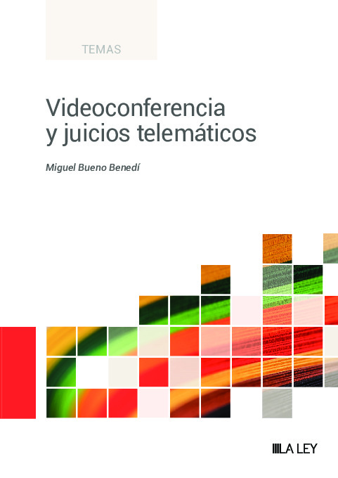 Videoconferencia y juicios telemáticos