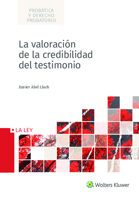 La valoración de la credibilidad del testimonio