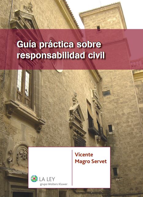 Guía práctica sobre responsabilidad civil