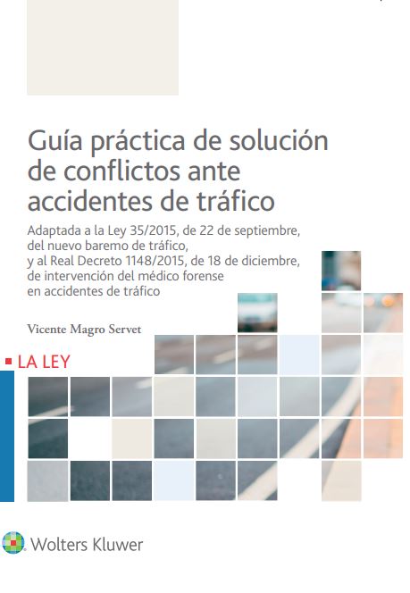 Guía práctica de solución de conflictos ante accidentes de tráfico