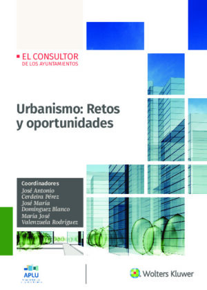 Urbanismo: retos y oportunidades