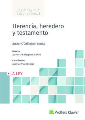 Herencia, heredero y testamento