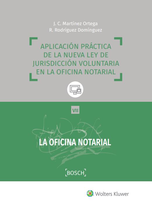 Aplicación práctica de la nueva ley de jurisdicción voluntaria en la oficina notarial