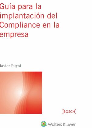 Guía para la implantación del Compliance en la empresa