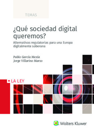 ¿Qué sociedad digital queremos?