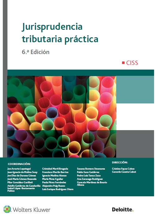 Jurisprudencia tributaria práctica (6.ª Edición)