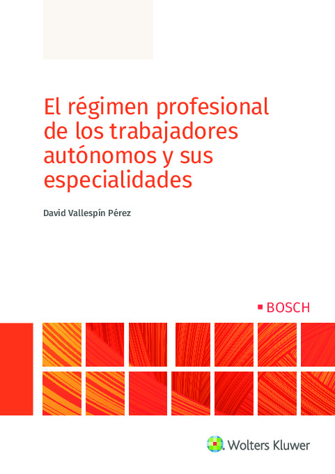 El régimen profesional de los trabajadores autónomos y sus especialidades