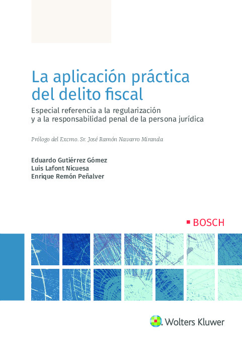 La aplicación práctica del delito fiscal