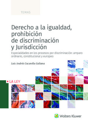 Derecho a la igualdad, prohibición de discriminación y Jurisdicción