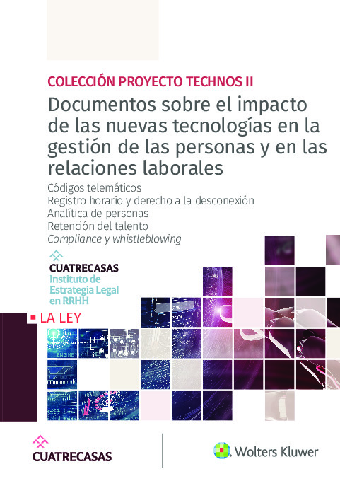 Documentos sobre el impacto de las nuevas tecnologías en la gestión de las personas y en las relaciones laborales