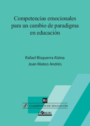 Competencias emocionales para un cambio de paradigma en educación