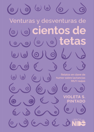 Venturas y desventuras de cientos de tetas