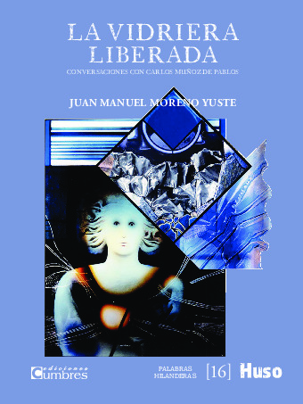 La vidriera liberada